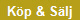 K�p & S�lj